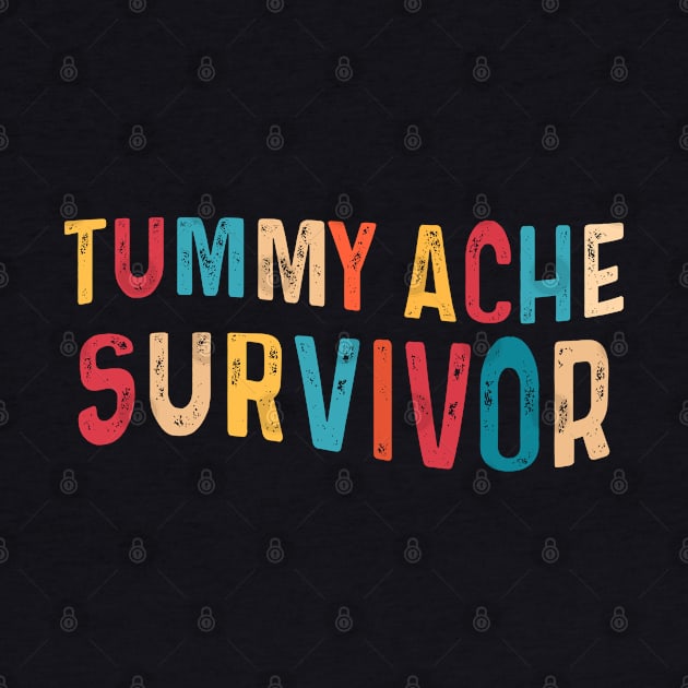 Tummy Ache Survivor by raeex